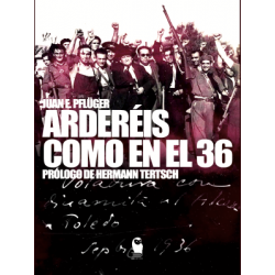 ARDERÉIS COMO EN EL 36