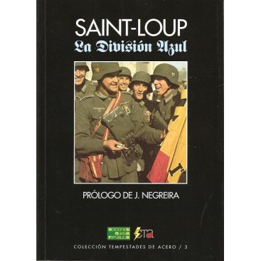 LA DIVISION AZUL SAINT-LOUP
