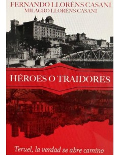 HÉROES O TRAIDORES