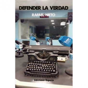 DEFENDER LA VERDAD
