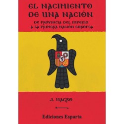 EL NACIMIENTO DE UNA NACIÓN