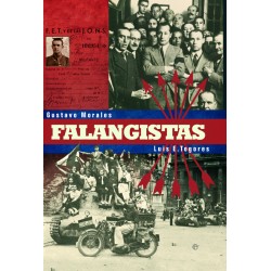 Falangistas. Una Historia Fotográfica